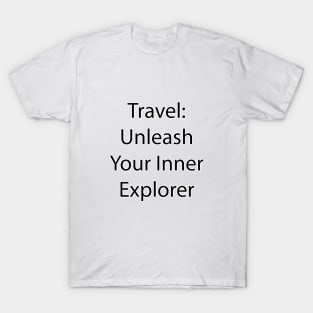 Travel Quote 7 T-Shirt